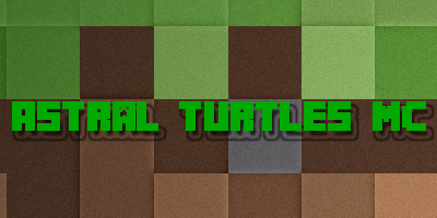 Astral Turtles MineCraft Status